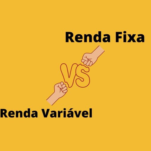 Renda Fixa e Renda Variável