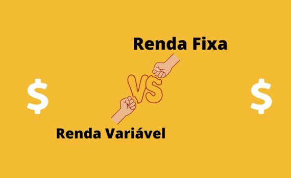 Renda Fixa e Renda Variável