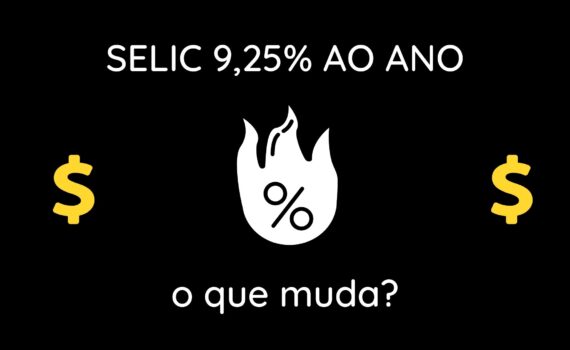 Selic 9,25% ao ano o que muda